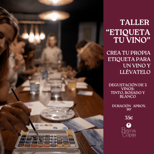 GENERAL Taller etiqueta tu vino