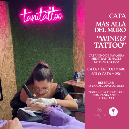 Más Allá del Muro - WINE & TATTOO